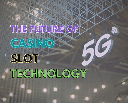 The future of casino slot technology text with 5G logo