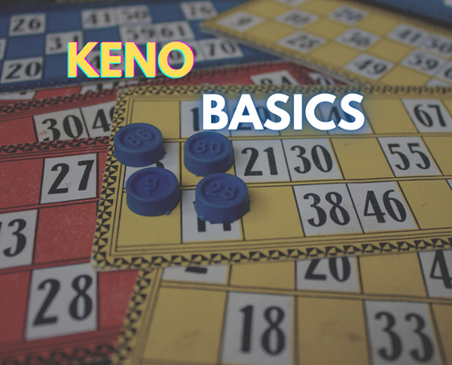 Keno Basics text with keno boards in background