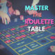 master the blackjack table text with roulette table background